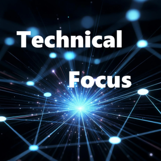 Technical Focus